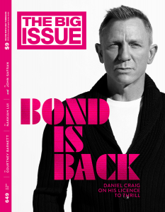 Daniel Craig in black and white on the cover of The Big Issue. Text: Bond is back. Daniel Craig on his licence to thrill.