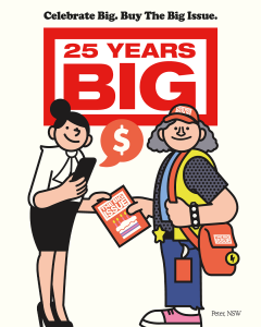 Illustration of vendor Peter selling a Big Issue magazine to a business woman. Logo at the top says '25 Years Big'.